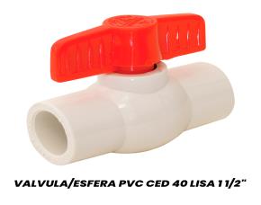 Valvula/Esfera Pvc Ced 40 Lisa 1 1/2\