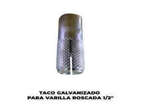 Taco  Galvanizado Para Varilla Roscada 1/2\