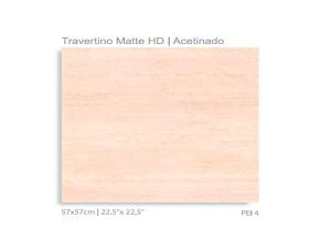 CJA. 2.62M2 CERAMICA  (PEI4) 57X57CMS 8PZS TRAVERTINO MATTE HD